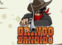 Gringo Bandido Game